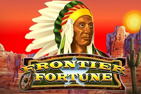 Frontier Fortunes